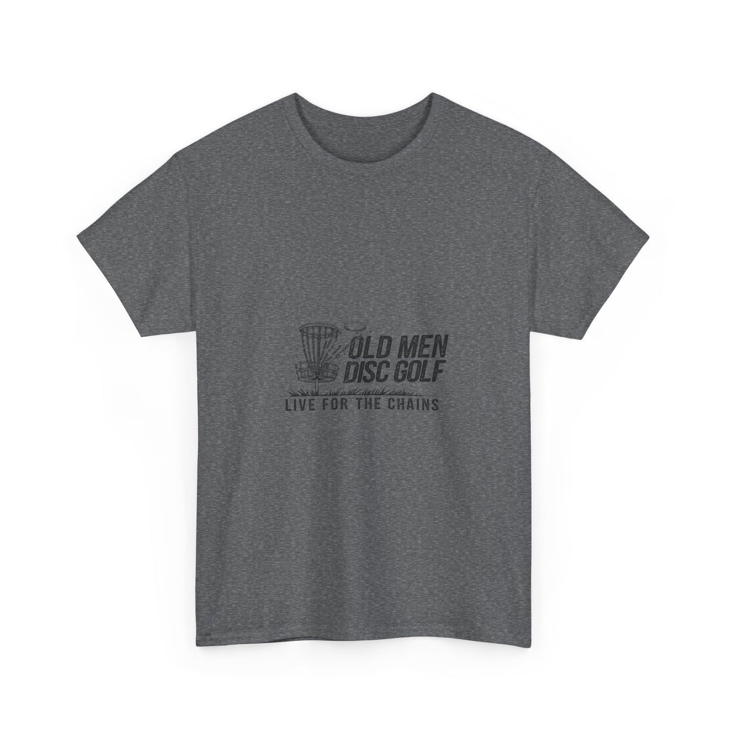 Live For The Chains Black Lettering Unisex Heavy Cotton Tee