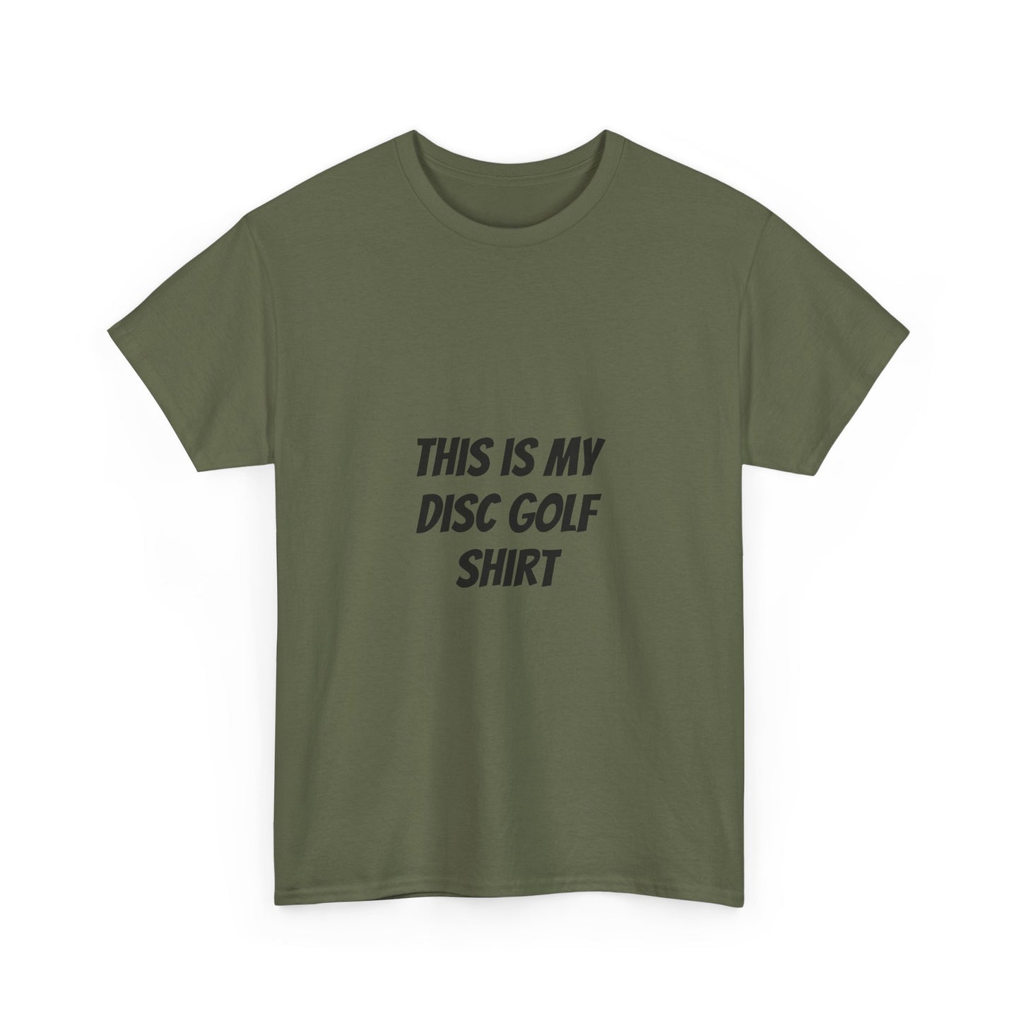Unisex Heavy Cotton Tee - 'This is My Disc Golf Shirt'