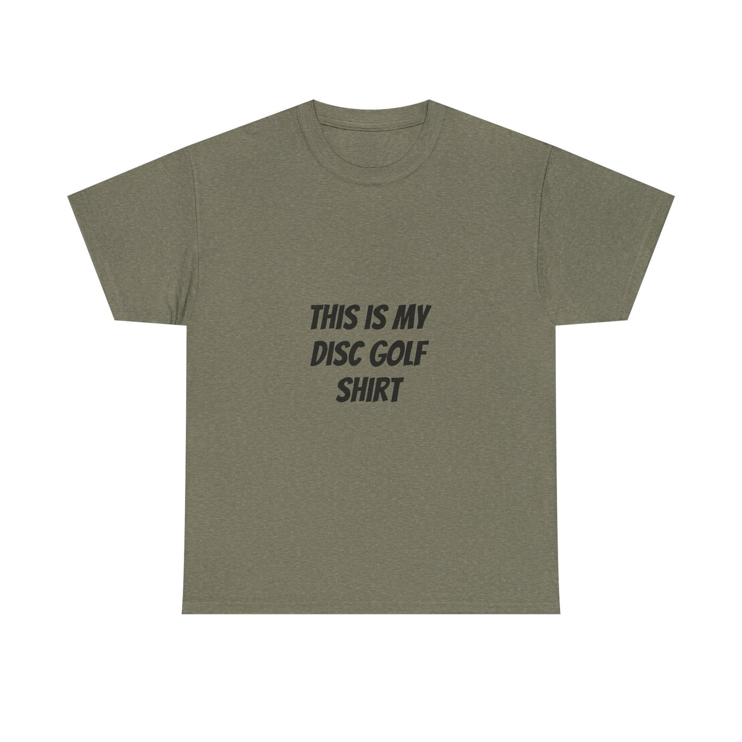 Unisex Heavy Cotton Tee - 'This is My Disc Golf Shirt'