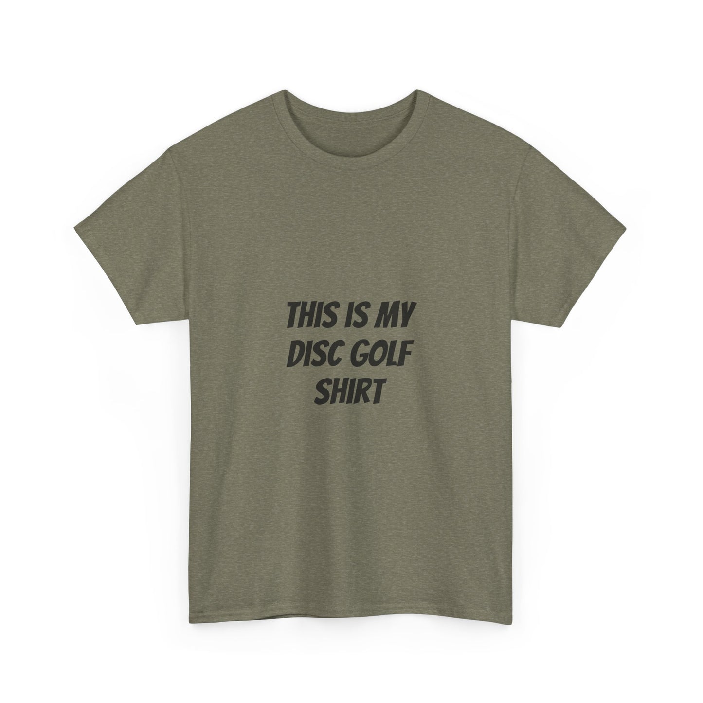 Unisex Heavy Cotton Tee - 'This is My Disc Golf Shirt'