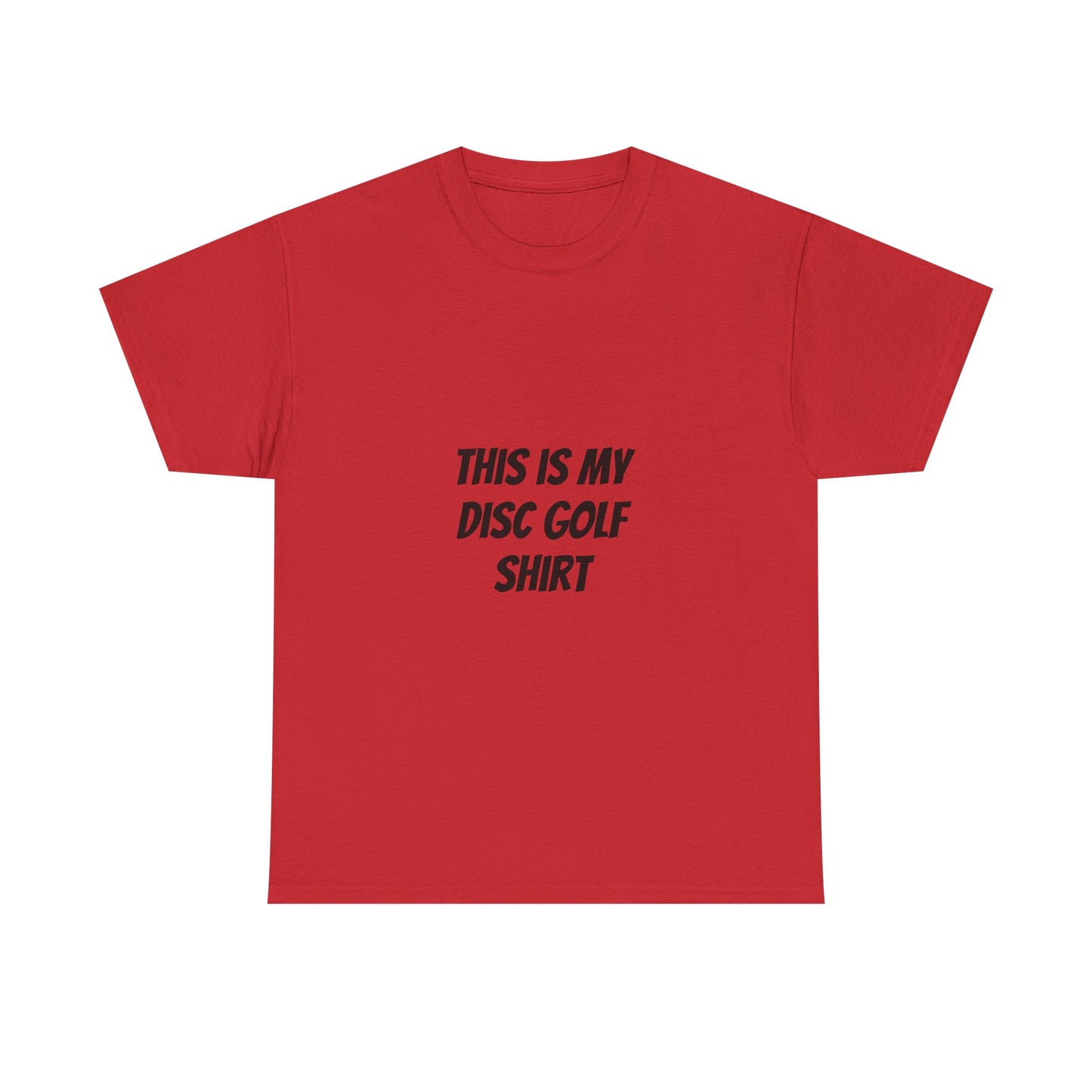 Unisex Heavy Cotton Tee - 'This is My Disc Golf Shirt'