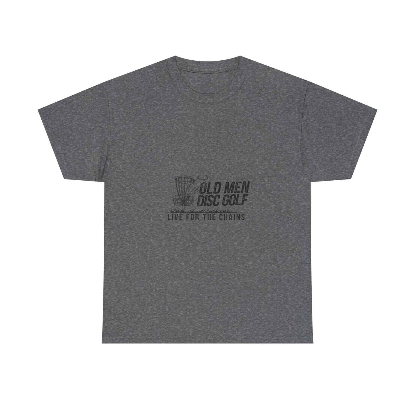 Live For The Chains Black Lettering Unisex Heavy Cotton Tee