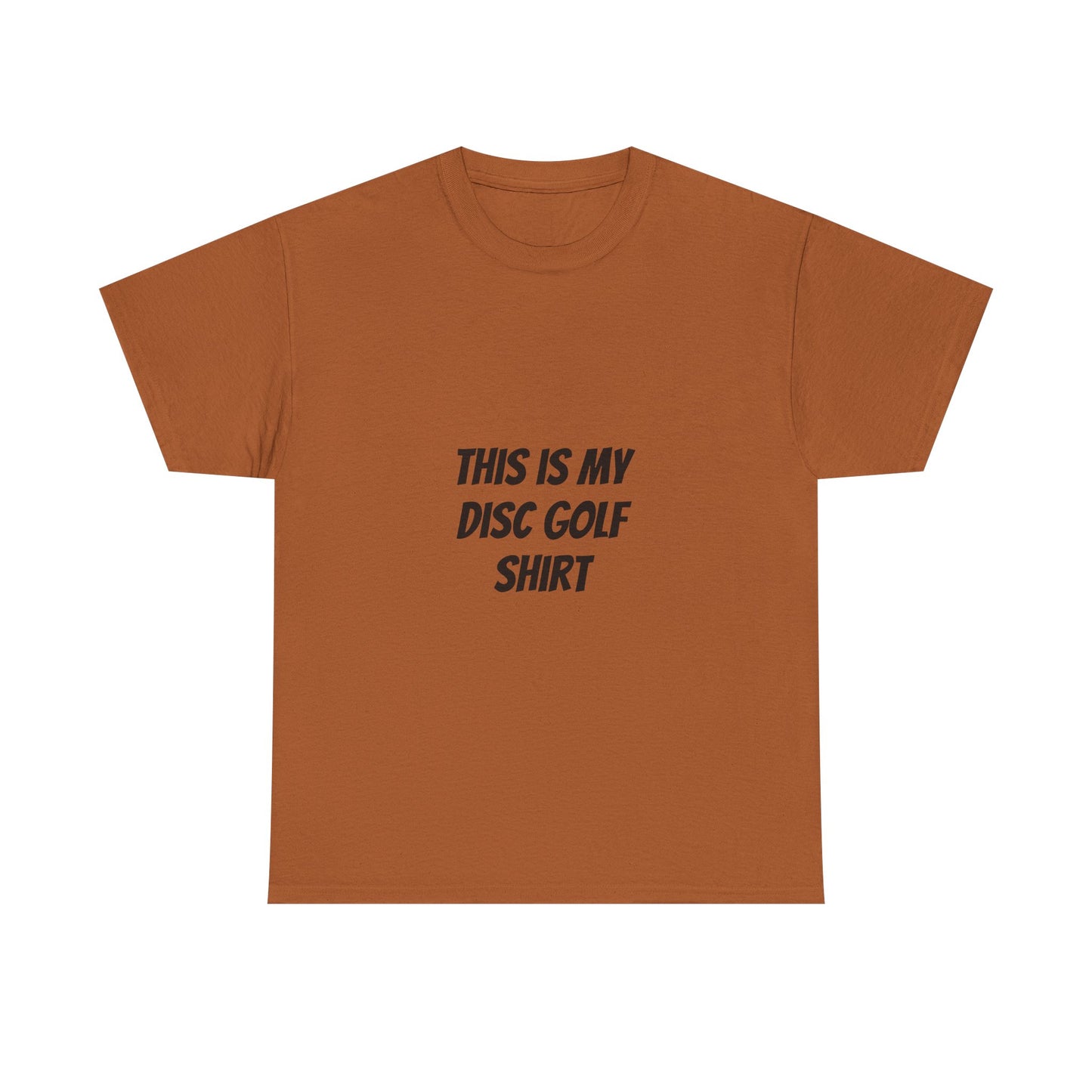 Unisex Heavy Cotton Tee - 'This is My Disc Golf Shirt'