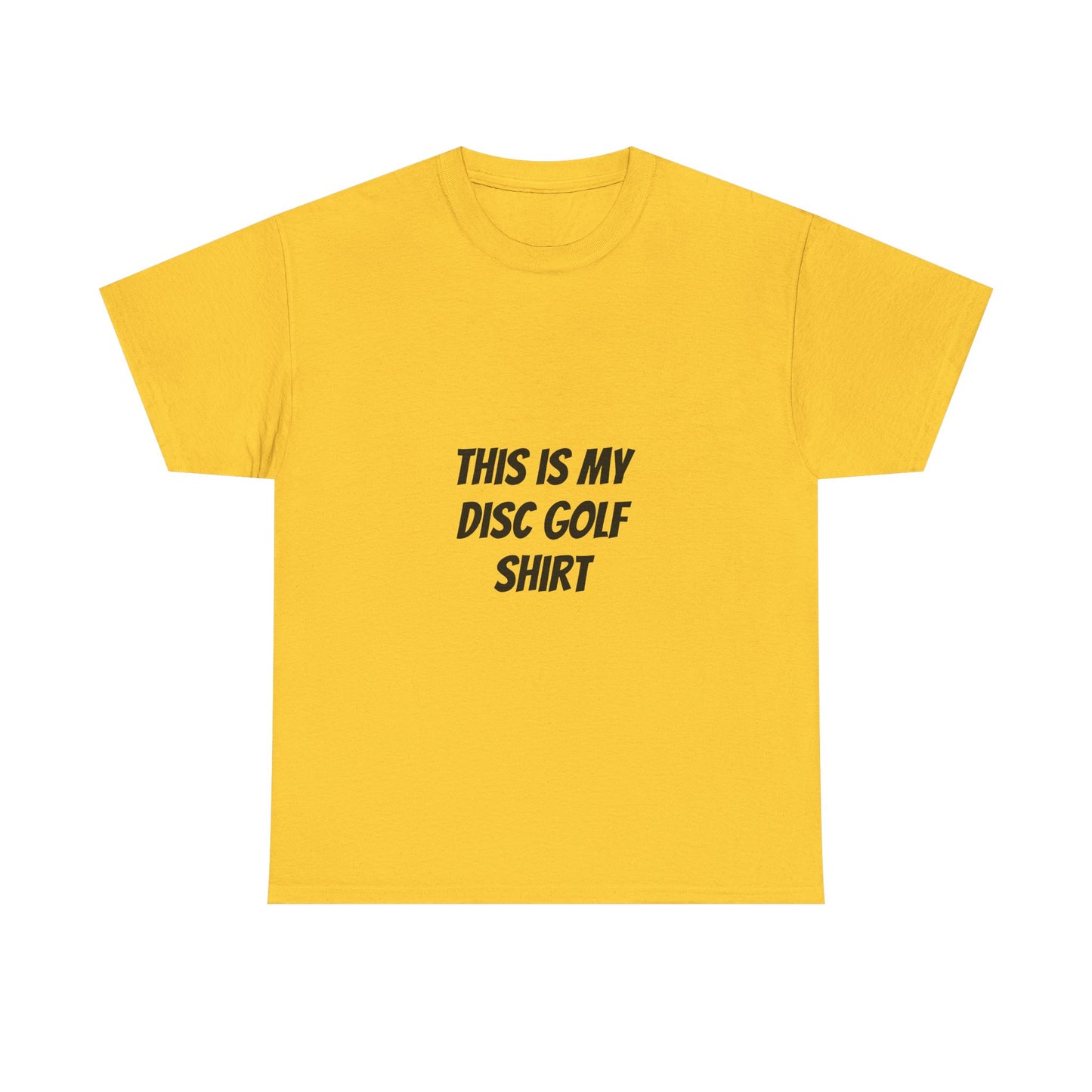 Unisex Heavy Cotton Tee - 'This is My Disc Golf Shirt'