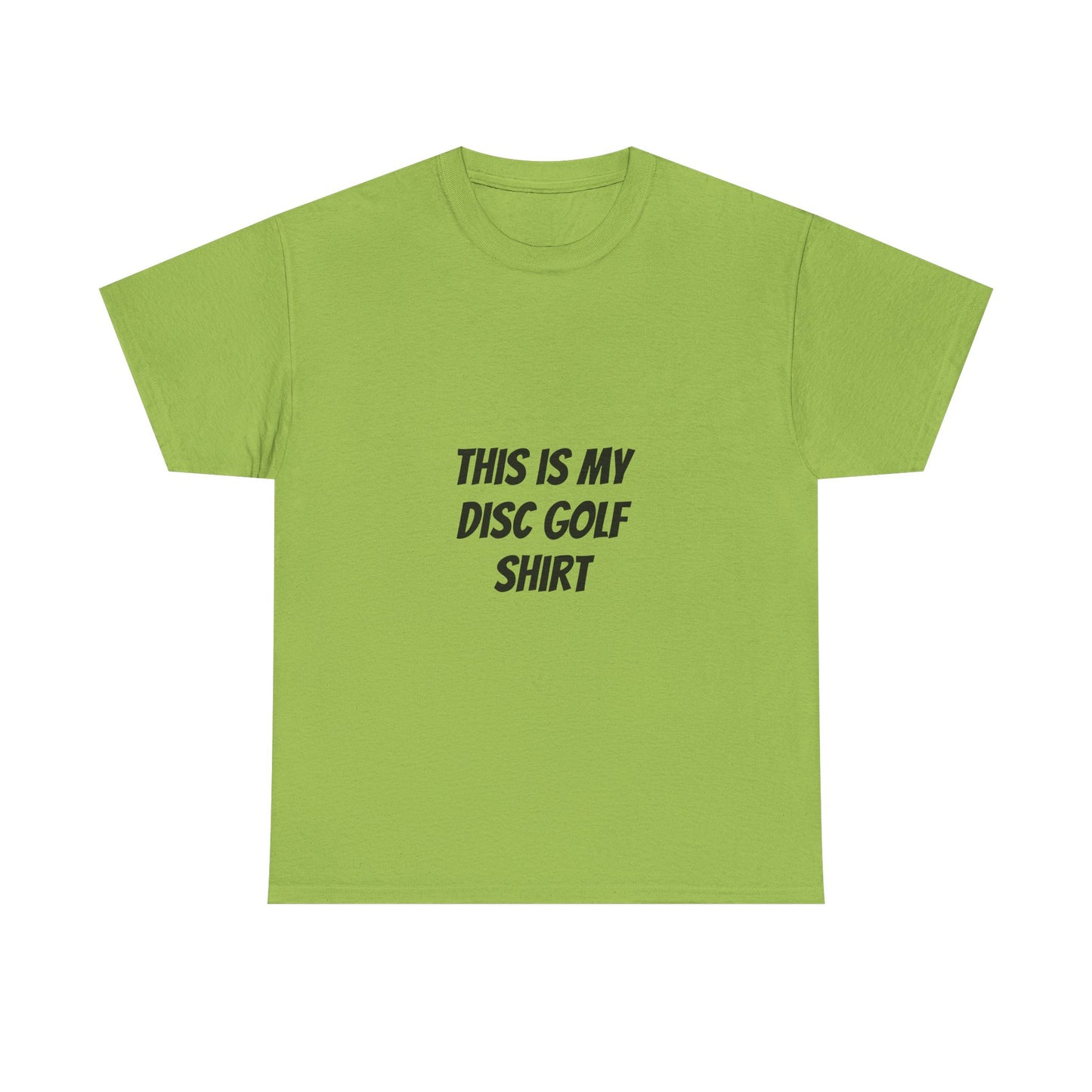 Unisex Heavy Cotton Tee - 'This is My Disc Golf Shirt'
