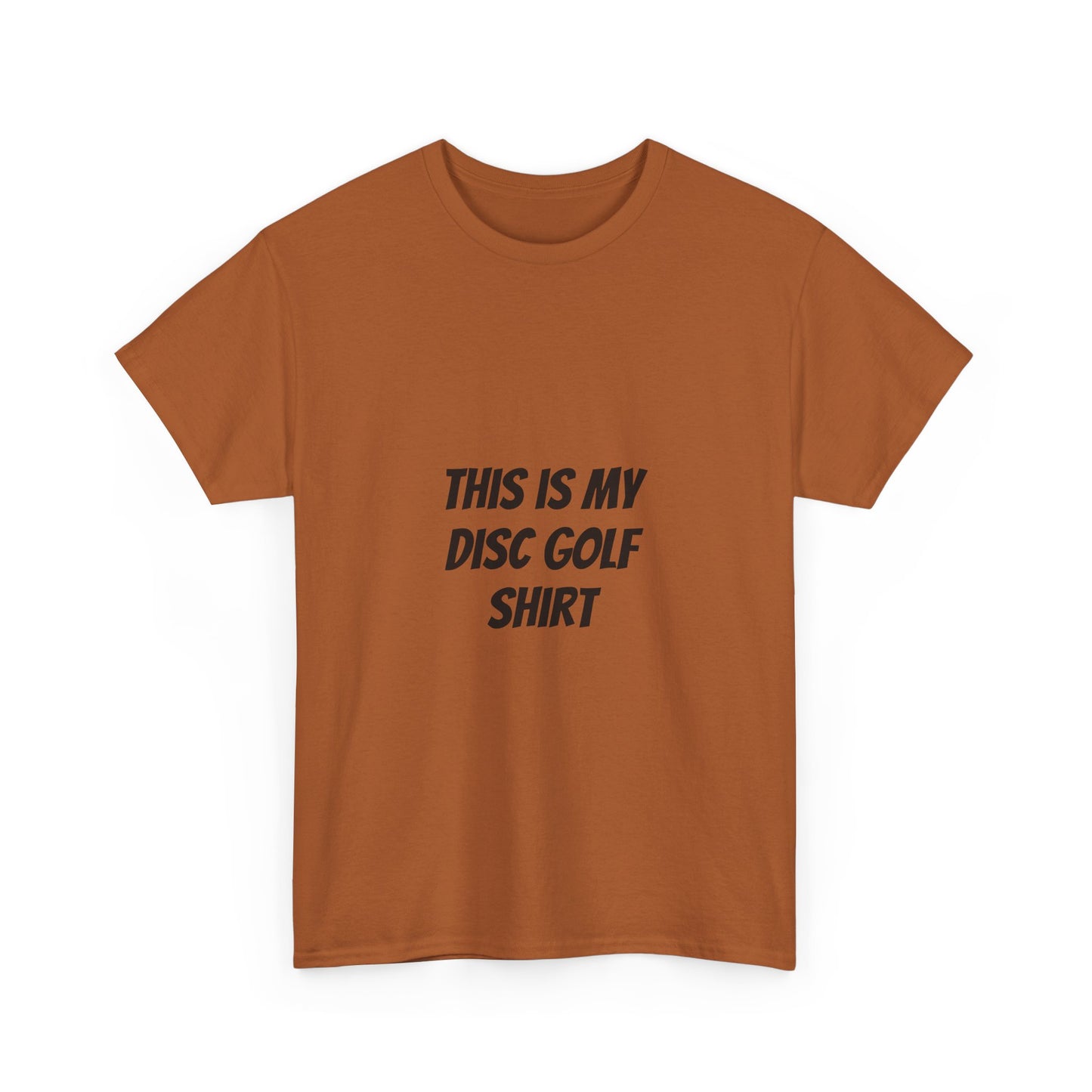 Unisex Heavy Cotton Tee - 'This is My Disc Golf Shirt'