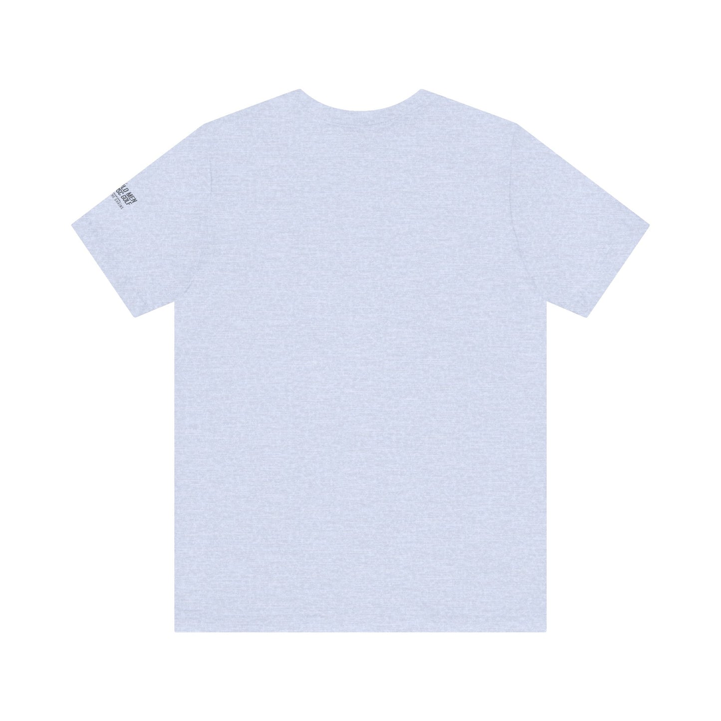 "Drive For Show Putt For Fo'ur" Unisex Jersey Short Sleeve Tee
