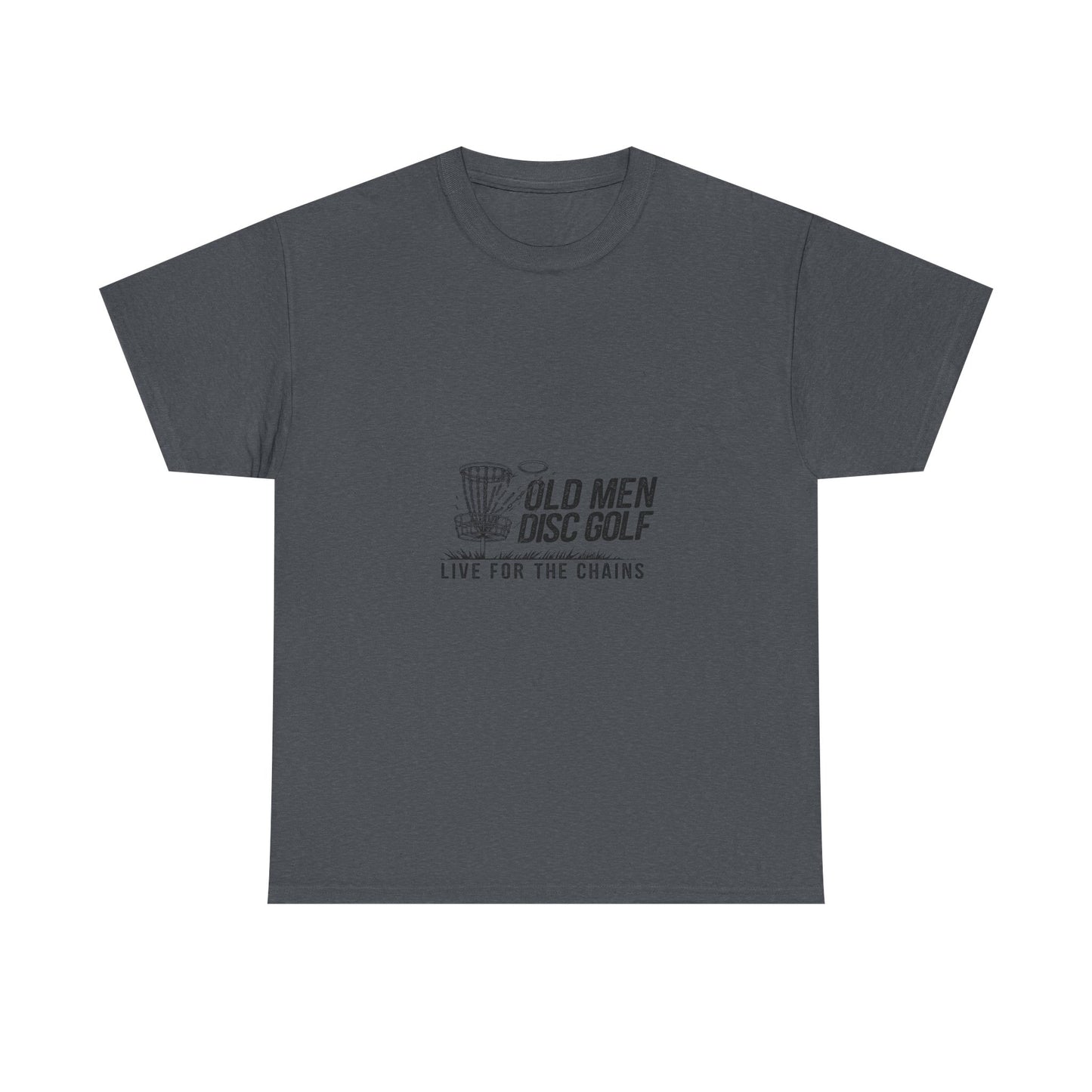 Live For The Chains Black Lettering Unisex Heavy Cotton Tee